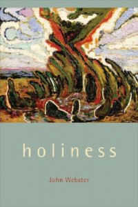 Holiness - John Webster