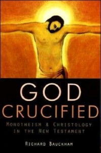 God crucified - Richard Bauckham