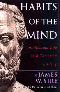 James Sire's Habits of the Mind